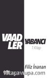 Vaadler - Yabancı (1. Kitap)