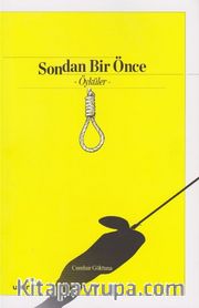 Sondan Bir Önce 