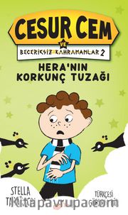 Cesur Cem ve Beceriksiz Kahramanlar 2 / Hera’nın Korkunç Tuzağı!