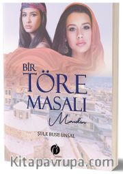 Bir Töre Masalı