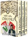 Velilerle Şahlanan Osmanlı (3 Cilt)