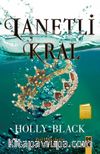 Lanetli Kral / Peri Halkı Serisi 2. Kitap
