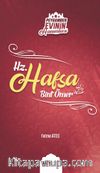 Hz. Hafsa Bint Ömer /  Peygamber Evinin Hanımları 3