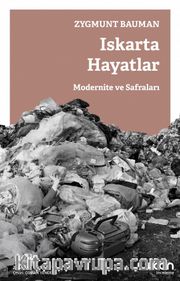 Iskarta Hayatlar <br /> Modernite ve Safraları