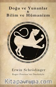 Doğa ve Yunanlar <br /> Bilim ve Hümanizm
