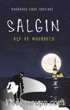 Salgın Aşk ve Mücadele