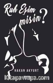 Ruh Eşim Misin ?