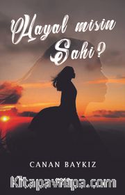 Hayal Misin Sahi ?