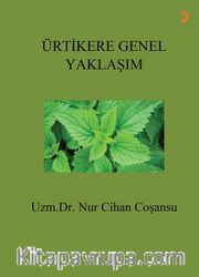Ürtikere Genel Yaklaşım