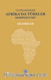 Uluslararası Afrika'da Türkler Sempozumu Bildiriler
