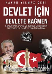 Devlet İçin Devlete Rağmen