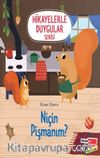 Hikayelerle Duygular Serisi / Niçin Pişmanım ?