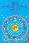 2016 Astroloji ve Burçlar Ajandası