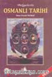 Belgelerle Osmanlı Tarihi (cilt 4)