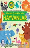 Meraklı Çocuklar İçin Hayvanlar