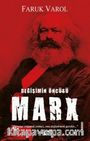 Değişimin Öncüsü Karl Marx