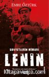 Sovyetlerin Mimarı V.I. Lenin