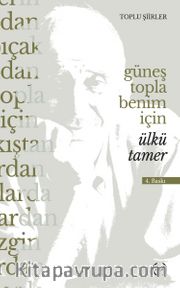 Güneş Topla Benim İçin
