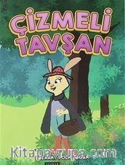 Çizmeli Tavşan (Renkli-Resimli)