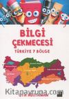 Bilgi Çekmecesi - Türkiye 7 Bölge