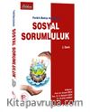 Farklı Bakış Açılarıyla Sosyal Sorumluluk