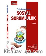Farklı Bakış Açılarıyla Sosyal Sorumluluk