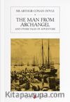 The Man from Archangale and Other Tales of Adventure