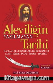 Aleviliğin Yazılmayan Tarihi