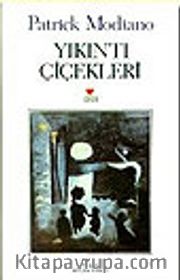 Yıkıntı Çiçekleri
