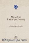 Hadislerle İnsanlığa Sesleniş (1. Cilt)