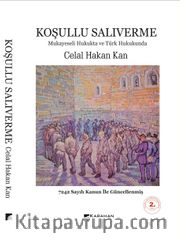 Koşullu Salıverme  Mukayeseli Hukukta ve Türk Hukukunda
