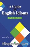 A Guide To English Idioms  English-Turkish 