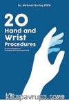 20 Hand And Wrist Procedures