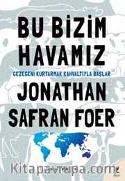 Bu Bizim Havamız