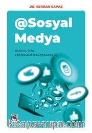 @Sosyal Medya <br /> Herkes için Teknoloji Okuryazarlığı