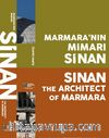 Marmara’nın Mimarı Sinan