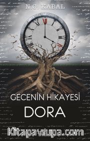 Gecenin Hikayesi - Dora (Karton Kapak)