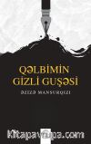 Qəlbimin Gizli Guşəsi