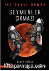 Seymenler Çıkmazı