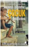 Sorumlu ve Özgüvenli Çocuk Yetiştirmek