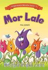 Mor Lale / Güngörmemiş Masallar Serisi 3