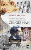 Müverrih Leon Cahun ve Muallim Barthold'a göre Cengiz Han