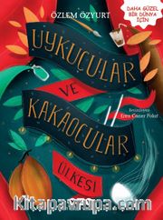 Uykucular ve Kakaocular Ülkesi