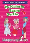 Bu Kızlarla Başım Dertte