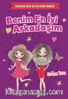 Benim En İyi Arkadaşım