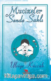 Mucizeler Sende Saklı