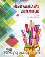 Hizmet Pazarlaması ve Stratejileri