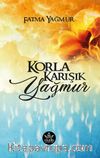 Korla Karışık Yağmur