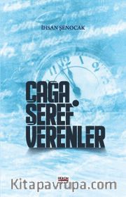 Çağa Şeref Verenler