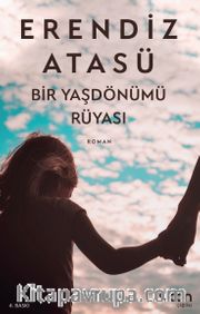 Bir Yaşdönümü Rüyası